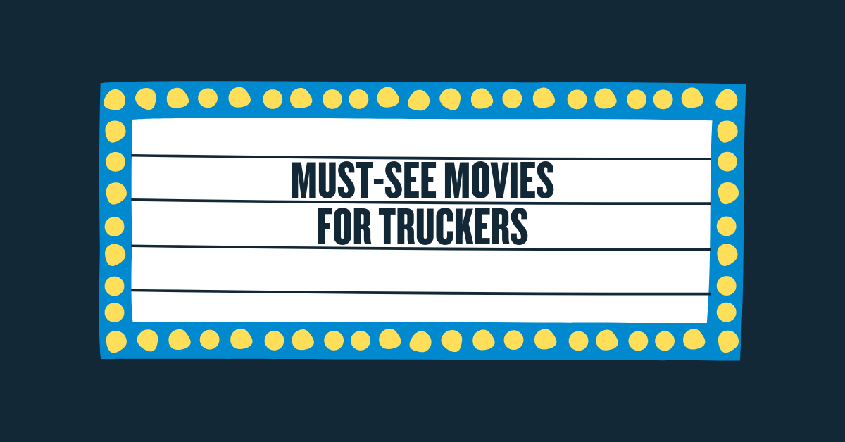 Must-See Movies for Truck Drivers