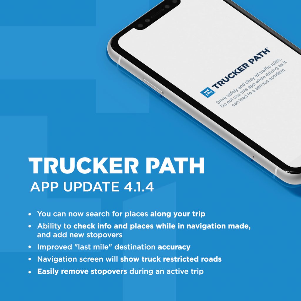 Trucker Path App Update Version 4.1.4: Improved GPS and Navigation