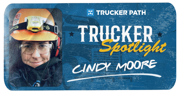 Trucker Spotlight - Cindy Moore