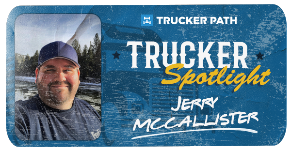 Trucker Spotlight - Jerry McCallister