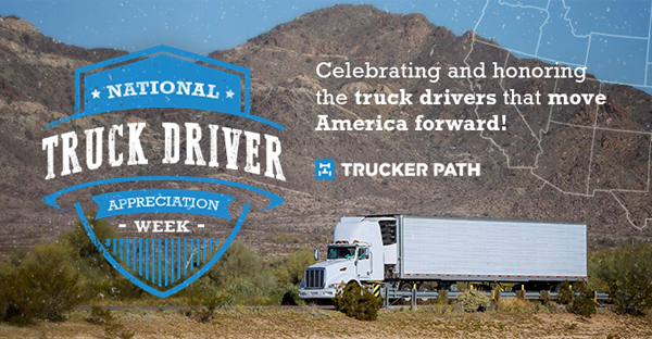 National Truck Driver Appreciation Week 2020