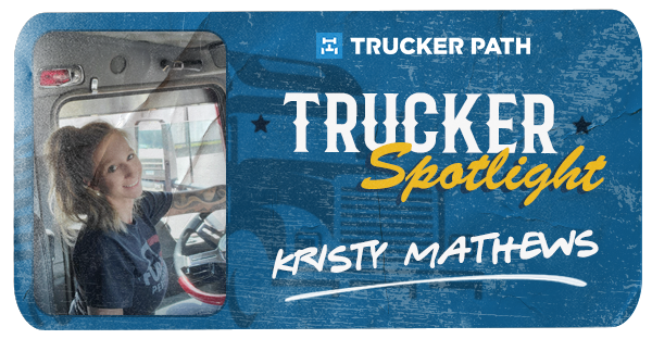 Trucker Spotlight - Kristy Mathews