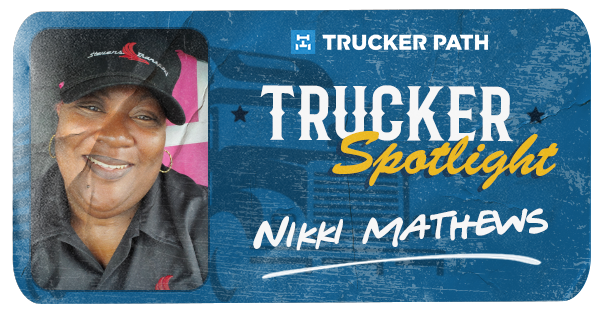 Trucker Spotlight - Nikki Matthews