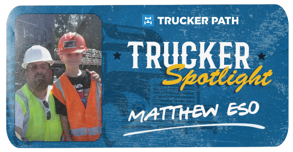 Trucker Spotlight - Matthew Eso